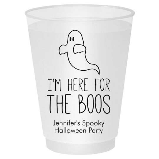 I'm Here For The Boos Shatterproof Cups